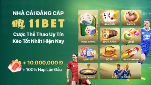 Khuyến Mãi 11Bet